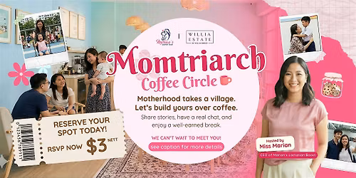 Momtriarch Coffee Circle!