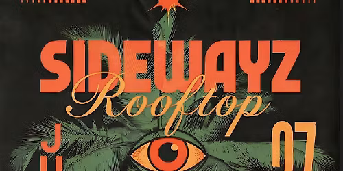 SidewayZ Rooftop Party