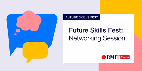 Future Skills Fest: Networking Session