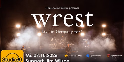 WREST + Jim Wilson|Studio 30