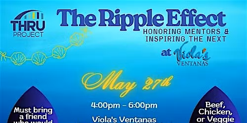 The Ripple Effect: Honoring Mentors & Inspiring the Next
