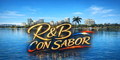 R&B CON SABOR (MEMORIAL DAY WEEKEND)