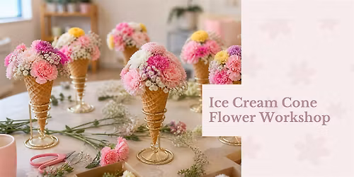 Ice Cream Cone Workshop
