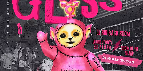 GLOSS: A PUNK ROCK DRAG SHOW