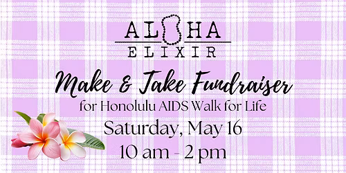 11 Years of Aloha Make & Take benefit for walk for life