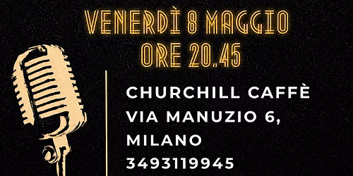 Open Mic Comedy - Churchill Caff\u00e8