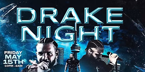 Drake Night (Iceman Album Release Night)