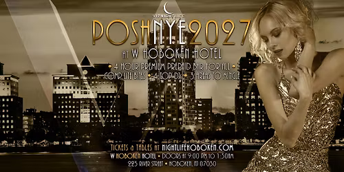 2027 Posh W Hotel Hoboken New Year's Eve Party