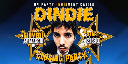 Dindie - Closing Party