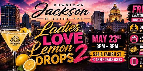 Ladies Love Lemon Drops 2