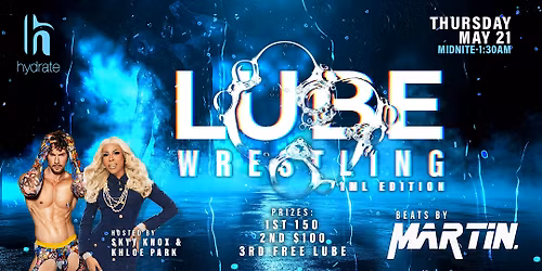 Lube Wrestling: IML Edition