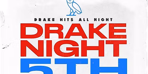 DRAKE NIGHT UK | Drake Music All Night