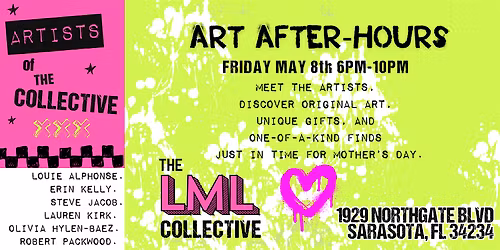 Artists of The Collective: Art After Hours in Sarasota
