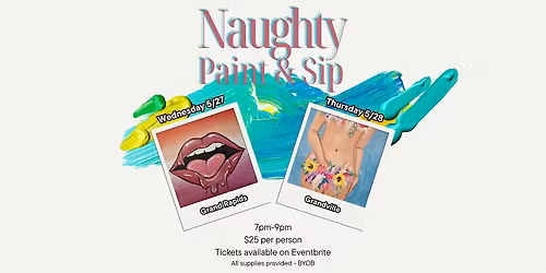 Naughty Paint & Sip - Grand Rapids