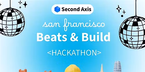 Beats & Build by Second Axis