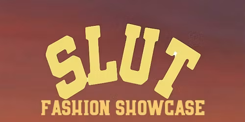 SLUT PRESENTS : PATIO PARTY X FASHION SHOWCASE