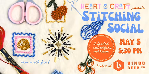 Stitching Social: Introduction to Beaded Embroidery