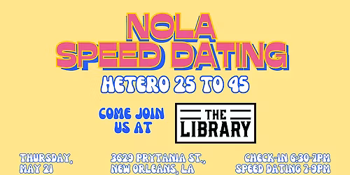 5\/21 - NOLA Speed Dating @ The Library