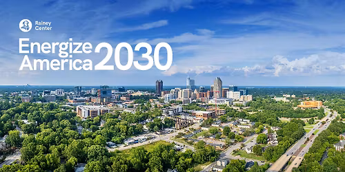 Energize America 2030 | North Carolina Policy Lab