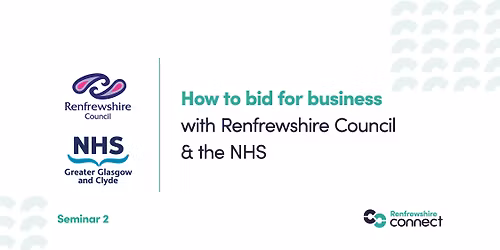 How to bid for business with Renfrewshire Council & the NHS