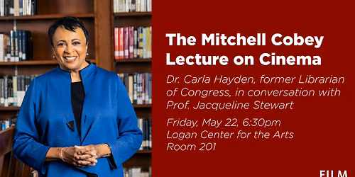 The Mitchell Cobey Lecture on Cinema: Dr. Carla Hayden