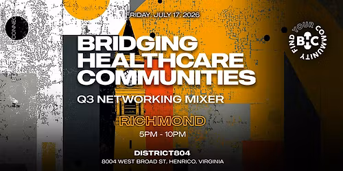 Black Health Connect | Bridging Healthcare Communities: RVA -  Q3 Mixer