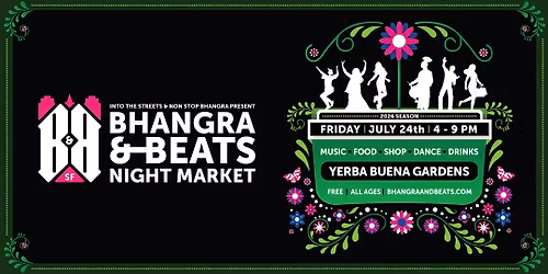 Bhangra and Beats Night Market-July 24th