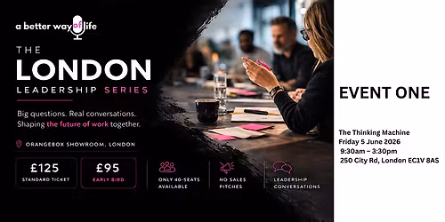 LONDON LEADERSHIP SERIES - The Thinking Machine