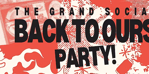 Back to Ours - The Live Music  party  GR\u00c1 + PRETTY POLICE + BULBS + C\u00far