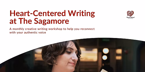 Heart-Centered Writing at the Sagamore