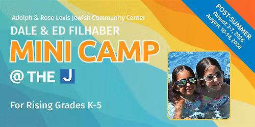 Post Summer Mini Camp @ the J: August 3-7, 10-14