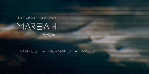 MAREAH ByNight @ Electric Garden - Bank Holiday Weekend