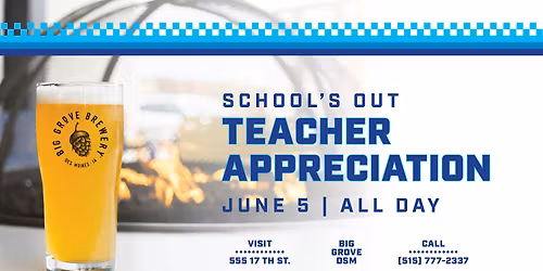 School's Out Teacher Appreciation | Big Grove Des Moines