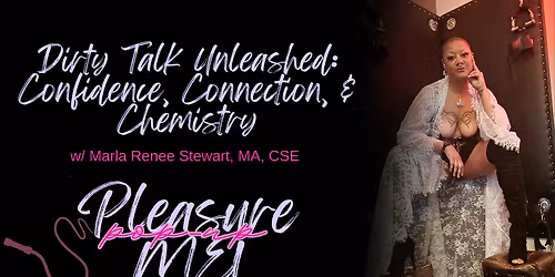 Dirty Talk Unleashed: Confidence, Connection, & Chemistry
