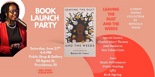 Book Launch Party for Leaving the Dust and the Weeds by Monica D. Vance