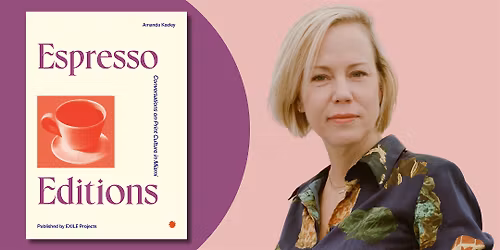Espresso Editions | An Evening with Amanda Keeley