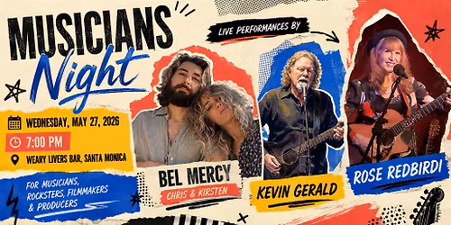 Musicians Night |  Rose Redbirdi, Kevin Gerald, Bel Mercy & Diamondriotla