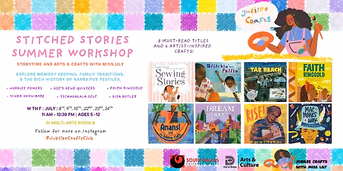 Jubilee Crafts and Storytime! : Stitched Stories Summer Workshop