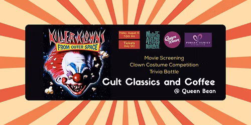 KILLER KLOWNS SUMMERWEEN at Queen Bean!