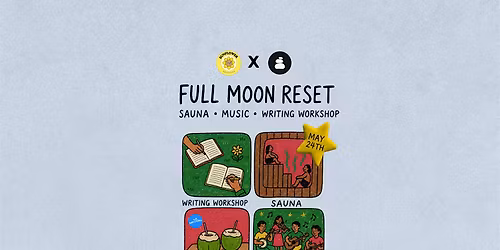 Full Moon Reset with Sunflower Sessions