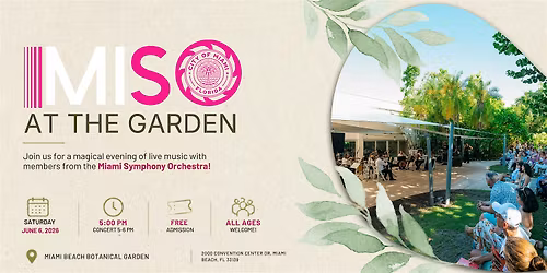 MISO @ the Garden