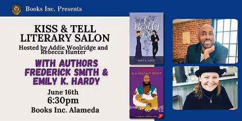 KISS & TELL LITERARY SALON: FREDERICK SMITH & EMILY K. HARDY