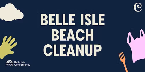 Belle Isle Beach Cleanup