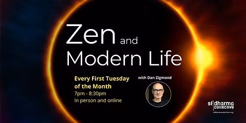 Zen and Modern Life