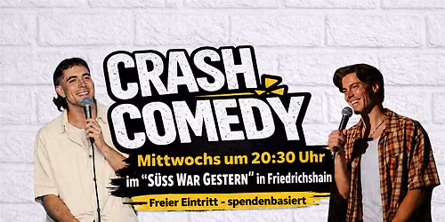 Crash Comedy - Open Mic Show