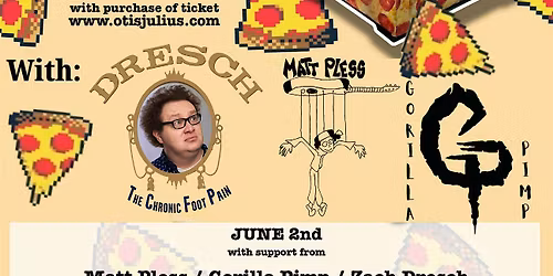 Otis Julius, DJ Strawstone, Matt Pless, Zach Dresch, Gorilla Pimp !