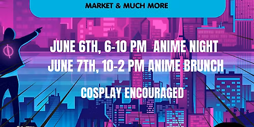 A Two Day Anime Event