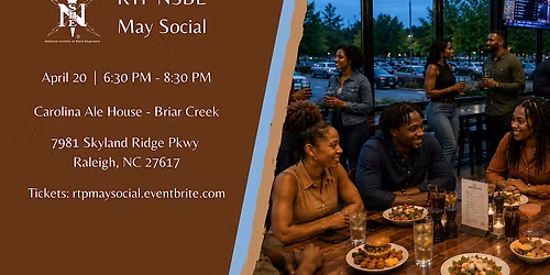 RTP NSBE May Social