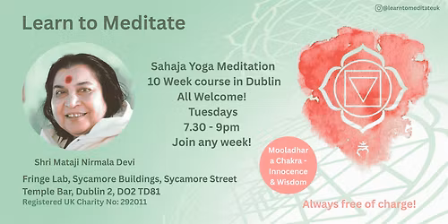 Learn to meditate in Dublin - Mooladhara Chakra - Free meditation course