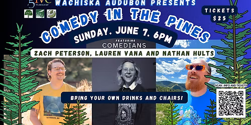 COMEDY IN THE PINES: Comedy Night in Lincoln's Secret Forest!